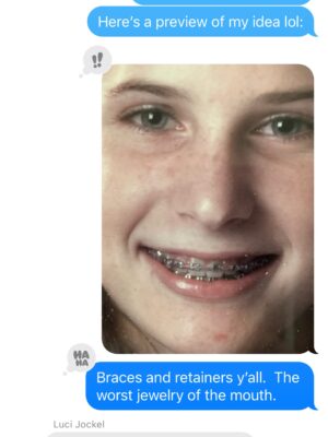 Emily's braces and inspo for her work